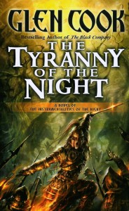 Tyranny of the Night